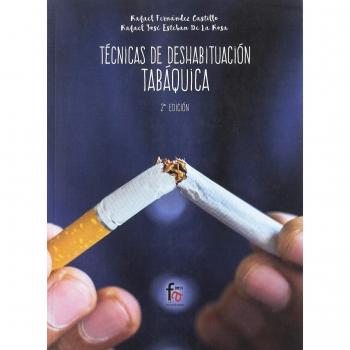 Técnicas de deshabituación tabáquica - 2ª edición