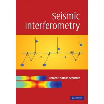 Interferometría Sísmica Avanzada - Schuster, Gerald
