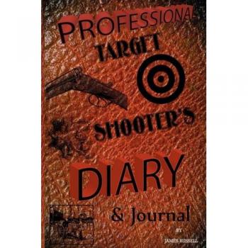 Precision Marksman Logbook & Journal