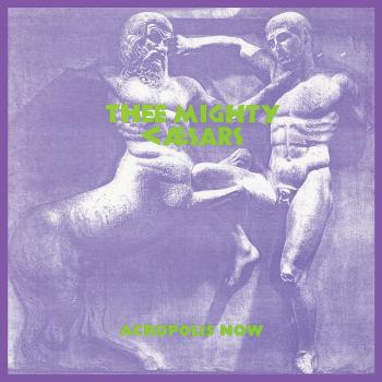 The Mighty Caesars Acropolis Now Vinyl LP - 12 US Import