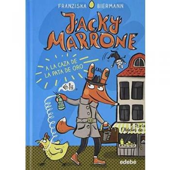 Jacky Marrone a la caza de la pata de oro (Tapa dura)