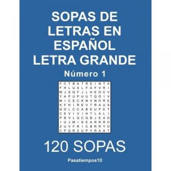 Sopas de letras en español Letra Grande - N. 1: Volume 1
