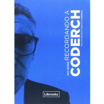 Recordando a Coderch - Núñez Gimeno, Pati