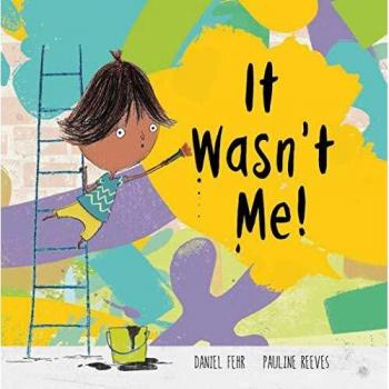 It Wasn't Me! - PEEVES PAULINE / FEHR DANIEL
