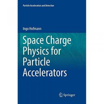 Space Charge Physics for Particle Accelerators