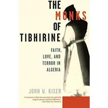 Monks of Tibhirine: Faith, Love, and Terror in Algeria