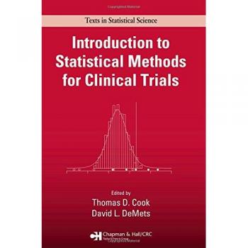 Introduction to Statistical Methods for Clinical Trials
