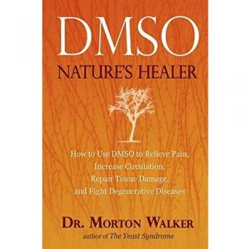 Dmso Natural Healer: Nature's Healer