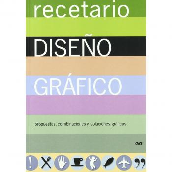 Recetario de diseño gráfico: Propuestas, combinaciones y soluciones gráficas - Koren, Leonard;Meckler, R. wippo