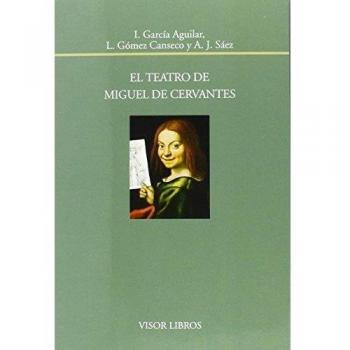 El teatro de Miguel de Cervantes: 174