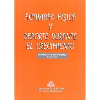 Actividad física y deporte durante el crecimiento