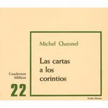 Cartas A los Corintios: Cuaderno Bíblico 22 - Quesnel, Michel