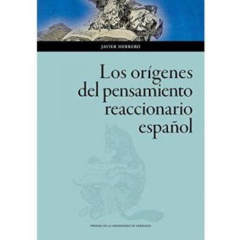 Los Orígenes Del Pensamiento Reaccionario Español: 146