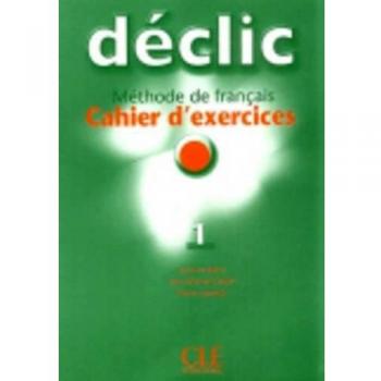 Cahier de Ejercicios Déclic 1 con CD para Aprender Francés