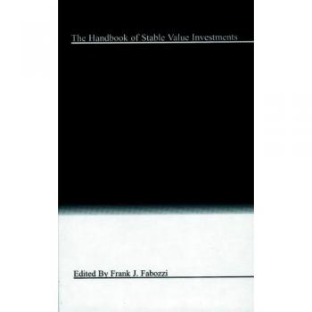 Stable Value Investment Guide: Comprehensive Strategies and Insights by Frank J. Fabozzi