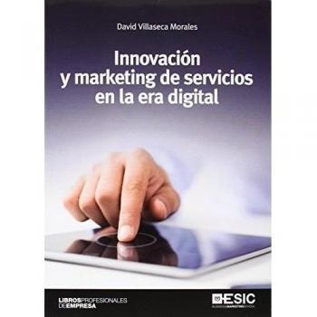 Innovación y marketing de servicios en la era digital
