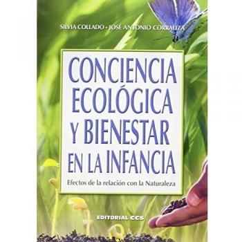 CONCIENCIA ECOLÓGICA Y BIENESTAR EN LA INFANCIA: Efectos de la relación con la Naturaleza: 82