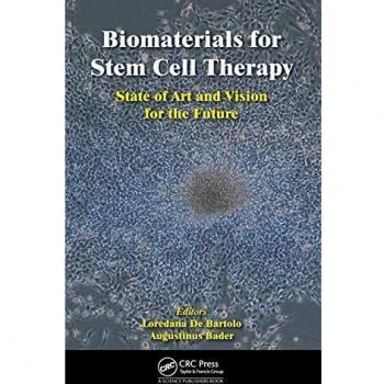 Biomaterials for Stem Cell Therapy: State of Art and Vision for the Future