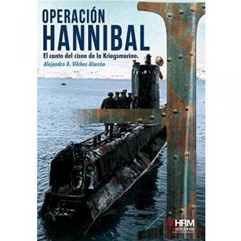 Operación Hannibal: El canto del cisne de la Kriegsmarine