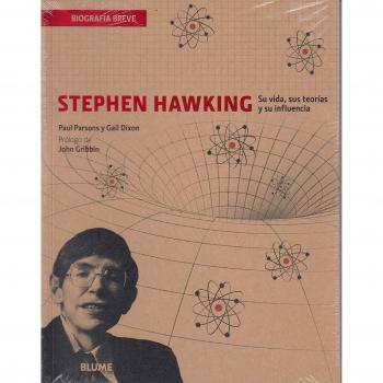 Stephen Hawking: Su vida, sus teorías y su influencia - Paul Parsons