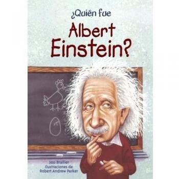 ¿Quien fue Albert Einstein?/ Who Was Albert Einstein?