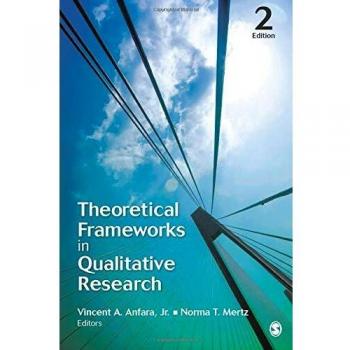 Theoretical Frameworks in Qualitative Research