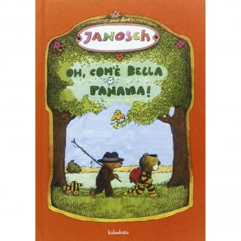 Oh, com' è bella Panama!