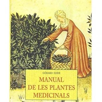 Manual De Les Plantes Medicinals