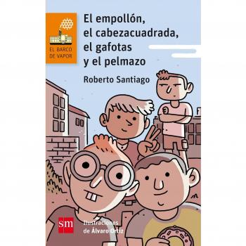 El empollón, el cabeza cuadrada, el gafotas y el pelmazo: 120 - Roberto Santiago
