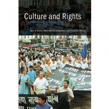 Culture and Rights: Anthropological Perspectives