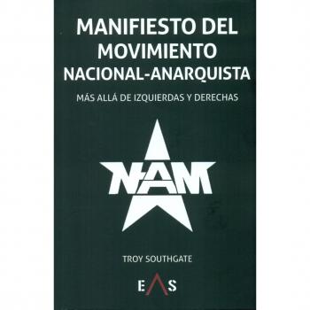 Manifiesto del Movimiento Nacional Anarquista: Más allá de izquierdas y derechas