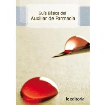 Guía Básica Del Auxiliar de Farmacia