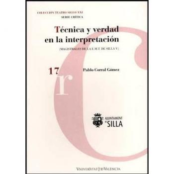 Técnica y verdad en la interpretación