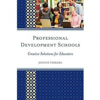 Escuelas de Desarrollo Profesional: Soluciones Creativas para Educadores