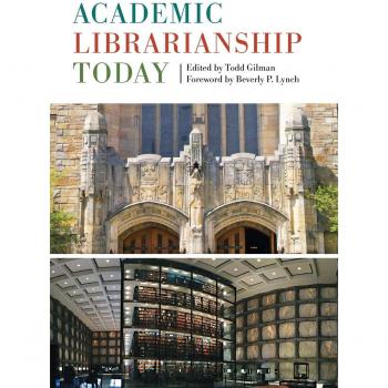 Academic Librarianship Today