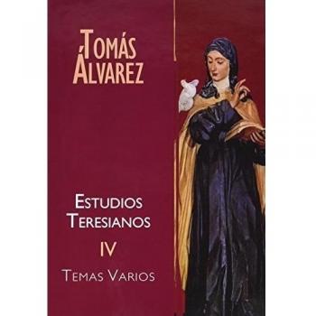 Estudios Teresianos IV-Temas Varios