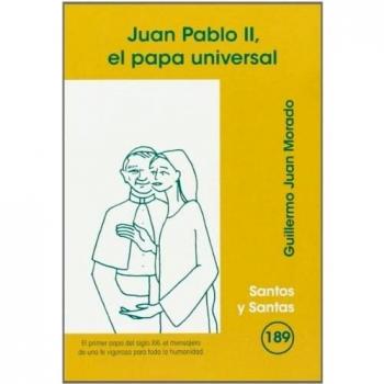 Juan Pablo II, el papa universal: 189