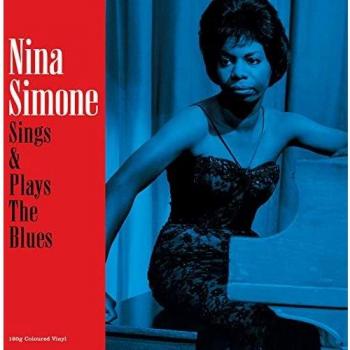 Sings & Plays The Blues 180g Blue Vinyl Nina Simone