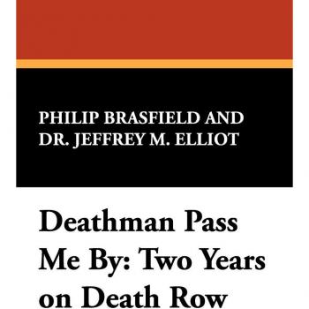 Deathman Pass Me By: Dos Años en el Corredor de la Muerte - Tapa Dura, Volumen 3 de Borgo Bioviews