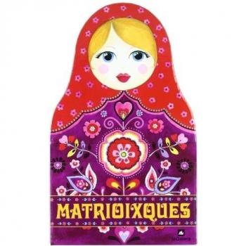 Matrioixques