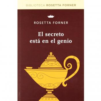 El secreto está en el genio - Rosetta Forner Veral