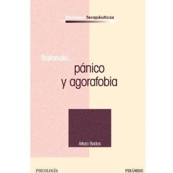 Tratando... pánico y agorafobia