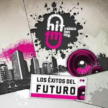 Hit fm los exitos del futuro