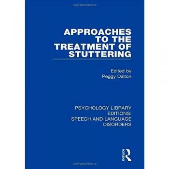 Approaches to the Treatment of Stuttering