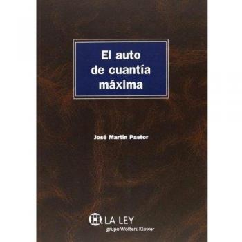 Auto de cuantía máxima,El