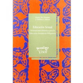 EDUCACION SEXUAL. ORIENTACIONES PARA ED.SECUNDARIA OBLIGATOR - Colman; Diana D Marianis