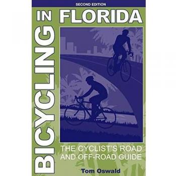 Florida Cycling Guide: Road and Off-Road Routes for Cyclists