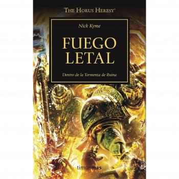 The Horus Heresy nº 32/54 Fuego letal - Nick Kyme