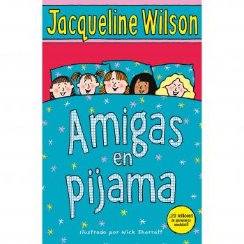 Amigas en pijama - Jacqueline Wilson
