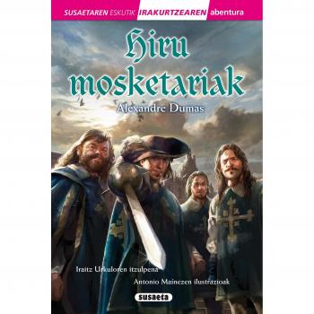 Hiru mosketariak - Alexandre Dumas